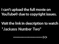 Jackass Number Two, PART 1 /9,full film/movie online part1