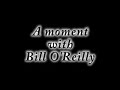 Bill O'Reilly Flips Out - Intimate Q&amp;A Remix!