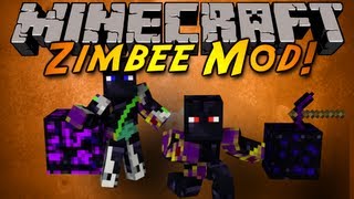 Minecraft Mod Showcase : THE ZIMBEE MOD!
