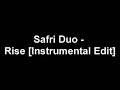 Safri Duo - Rise [Instrumental Edit].wmv