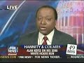 Alan Keyes on Hannity & Colmes Alan Keyes on Hannity & Colmes