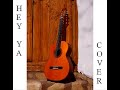 Hey Ya Cover (Matt Weddle)