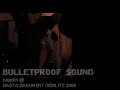 Bulletproof Sound jugglin@ BASTA BASHMENT GÖRLITZ 2008