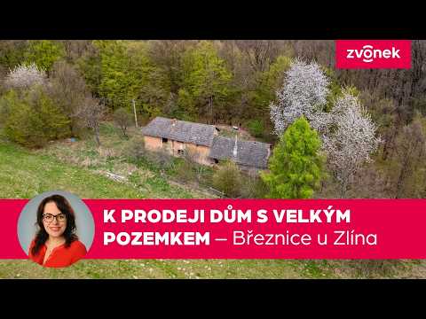 Video Výjimečný pozemek s domem na samotě u lesa, Březnice u Zlína