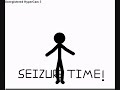 My Version Seizure Time! (A Hopdiddy Tribute) My Version Seizure Time! (A Hopdiddy Tribute)