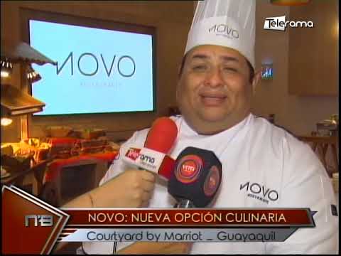 Novo Nueva opción culinaria Courtyard by Marriot - Guayaquil