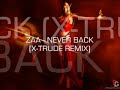zaa - never back (x-trude remix)full

uplifting trance 2007
