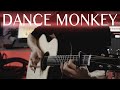 Tones and I - Dance monkey (Fingerstyle Guitar Cover)