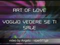 ART OF LOVE - Voglio vedere se ti sale