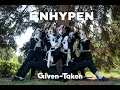 Enhypen - Given-Taken