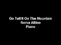 Go Tell It On The Mountain Performed by Nerva Altino