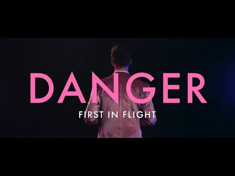 First in Flight - Danger