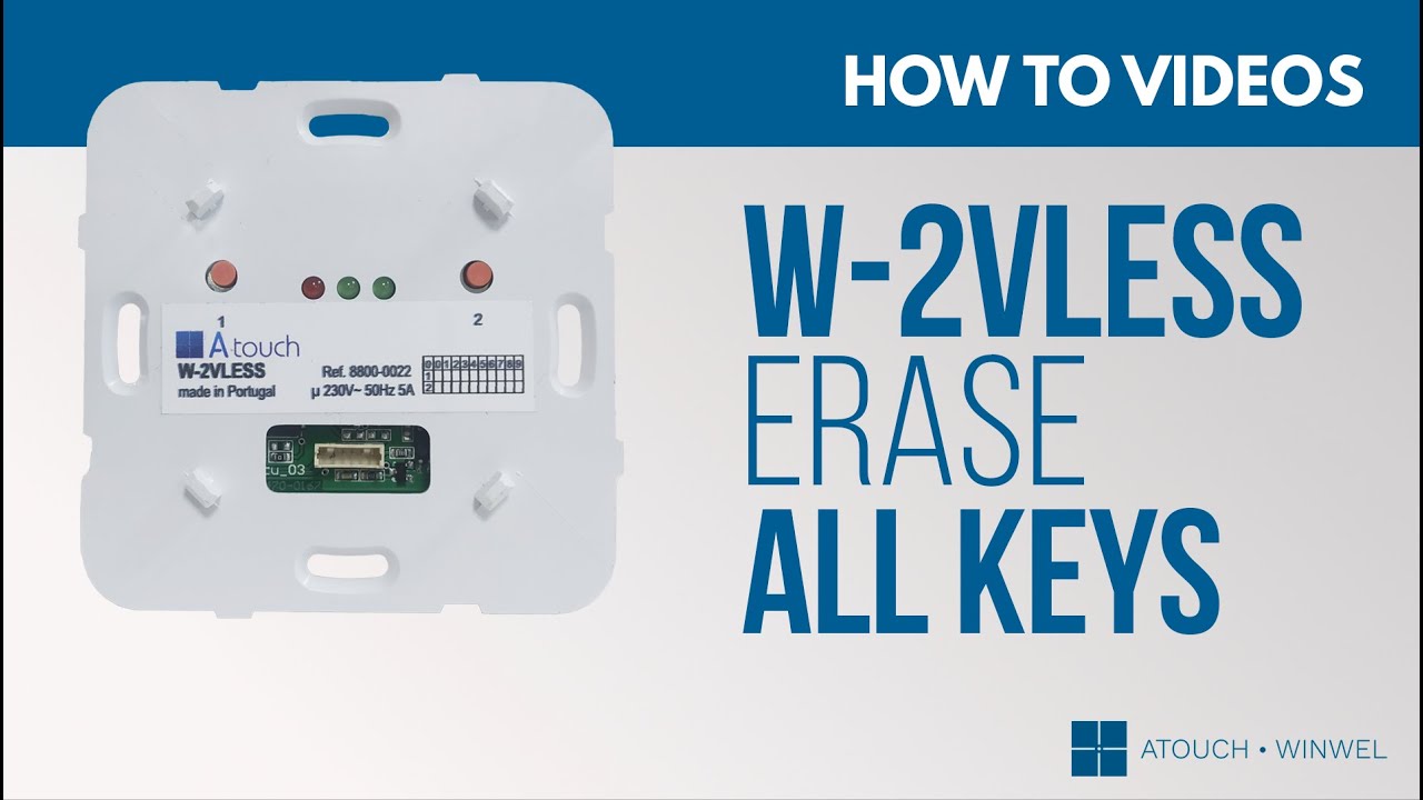 W-2VLESS - Como apagar todas as teclas das saídas selecionadas