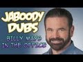 Billy Mays at JaboOody Dubs Offices