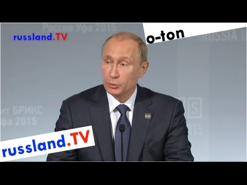 Putin auf deutsch: BRICS-Statement 2015