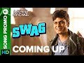 Munna Michael | Swag Coming Up | Nawazuddin Siddiqui & Tiger Shroff