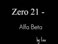 videos de Banda Zero 21 - Alfa Beta