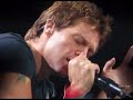 Jon Bon Jovi...I`m begging  you for Mercy...