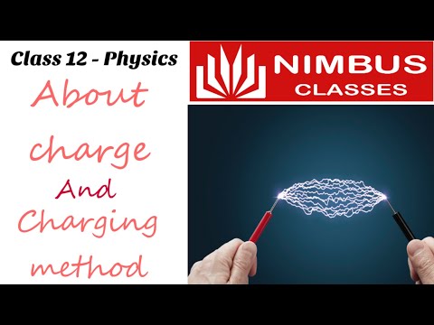 CLASS 12// PHYSICS // CHAPTER 1 // ABOUT CHARGE //