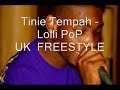 Tinie Tempah - Lolli Pop FREESTYLE (lil wayne)