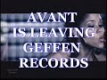 news avant leaving geffen records