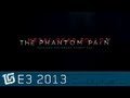Metal Gear Solid V - Official E3 2013 Trailer