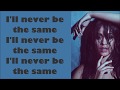Camila Cabello ~ Never Be The Same ~ Lyrics (+Official Audio)