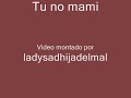 dinosaurios-tu no mami