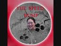 The Speed Bump