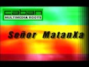 Caban Multimedia - Sr MatanXa