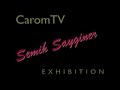 Carom TV - Semih Sayginer