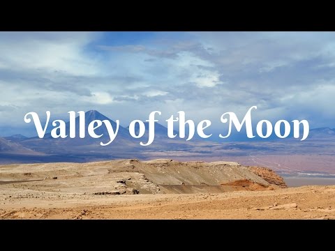 Visiting the Valley of the Moon for Sunset Visiting the Valley of the Moon for Sunset