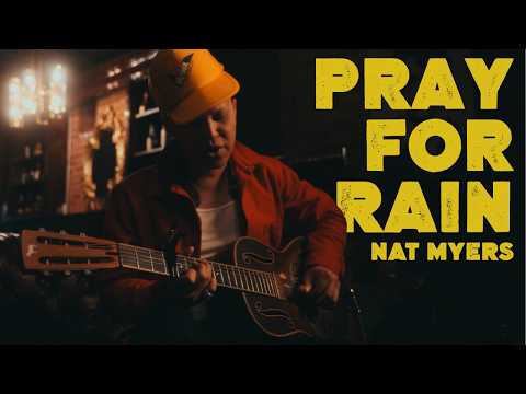 Nat Myres- Pray for Rain