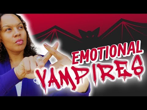 Energy vampires | People that drain you