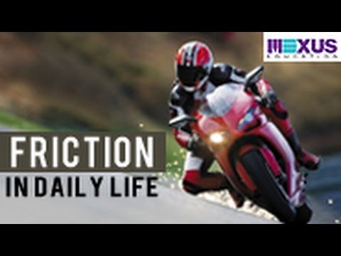 Friction in Daily Life