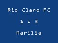 RIO CLARO FC 1 X 3 MARILIA - PAULISTÃO 2008