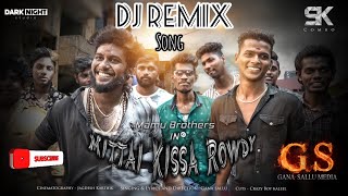 DJ MIX NEW SONG  Gana Sallu  Chocoboy  Villivakkam