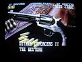 リーサルエンフォーサーズ２ konami lethal enforcers2 the western OP/ＥＤ