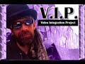 *-V.I.P.2-* (video integration project)