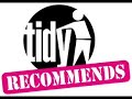 "Tidy" Tunes