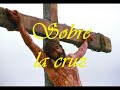 Sobre la cruz- Alejandro del Bosque