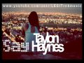 Talon Haynes – Say .