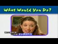 What would you do? A Tough Break 2B