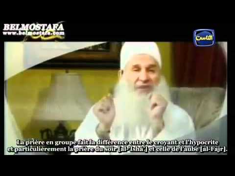 salat - Selon Abou Musa , le Messager de Dieu a dit: «Celui qui a fait (assidûment) les prières de l'aube et de l'après-midi entre au Paradis». (ura) Zouhayr Ibn 'Om...