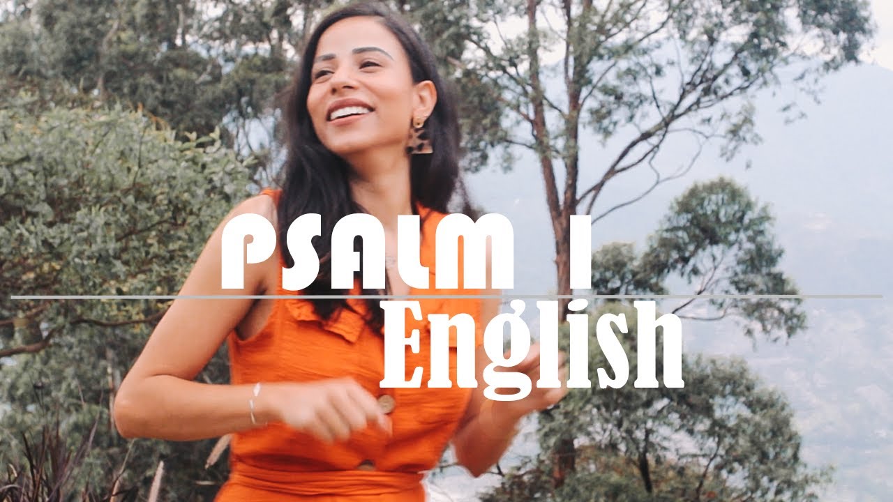 Psalm 1- CantaBiblia in English | Official Video