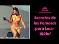 Secretos de las Famosas para Lucir Bikini: SuperLatina te los Cuenta
