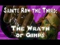 Saints Row 3: The Wrath of Gimps