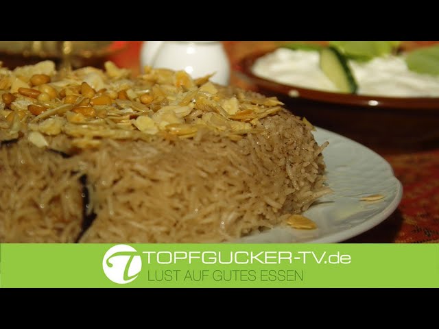 Makloubet |  مقلوبة | Maqluba | - arabisches Reisgericht mit Auberginen und Hähnchen | Topfgucker-TV