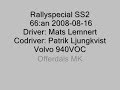 Rullning RS-Cupen 66:an SS2 080816