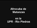 Afrocuba de Matanzas parte 1
